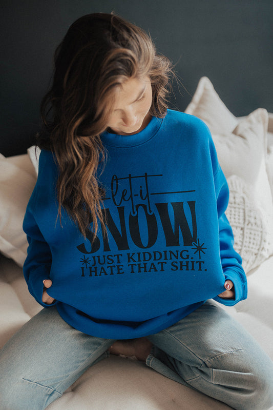 Let It Snow Crewneck