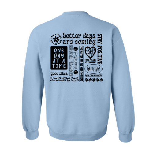 More Self Love Crewneck