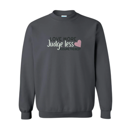 Judge Less Embroidered Crewneck